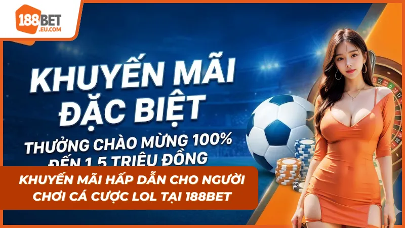 Hướng dẫn vào kèo LoL chuẩn xác cho người mới